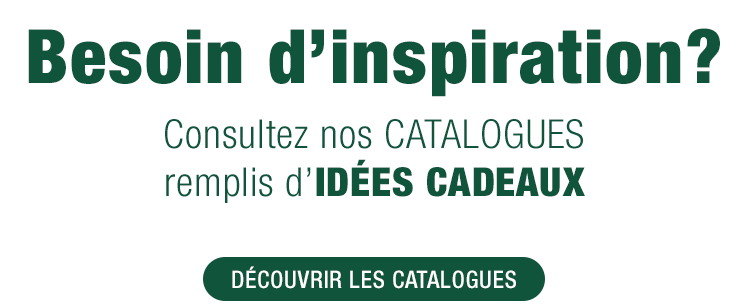 Consultez nos catalogues remplis d'idées cadeaux!